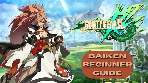 baiken xrd|Guilty Gear Xrd Revelator 2 Baiken beginners guide